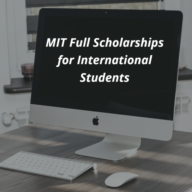 MIT Scholarships for International Students 2024 Scholarships Hall