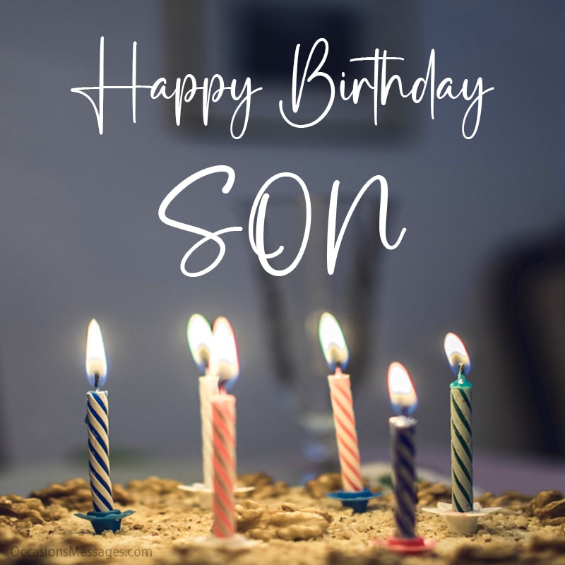 Top 100 Best Messages and Wishes for Sons Birthday - Scholarships Hall