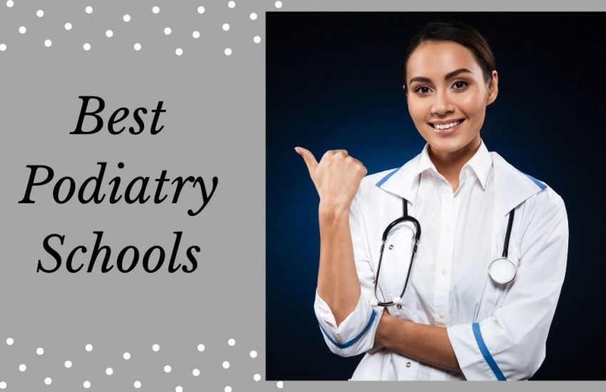 best podiatry schools in the world