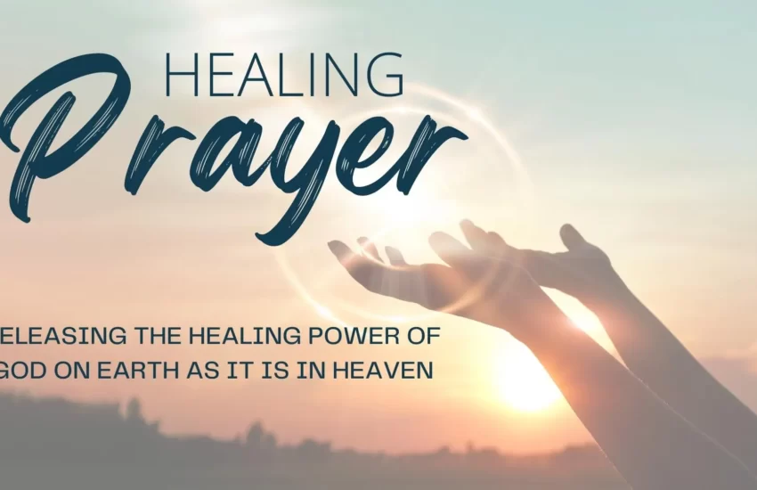 Powerful Prayers for Healing For Family