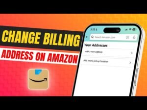 How To Change Your Billing Address On Amazon