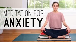 Meditation For Anxiety